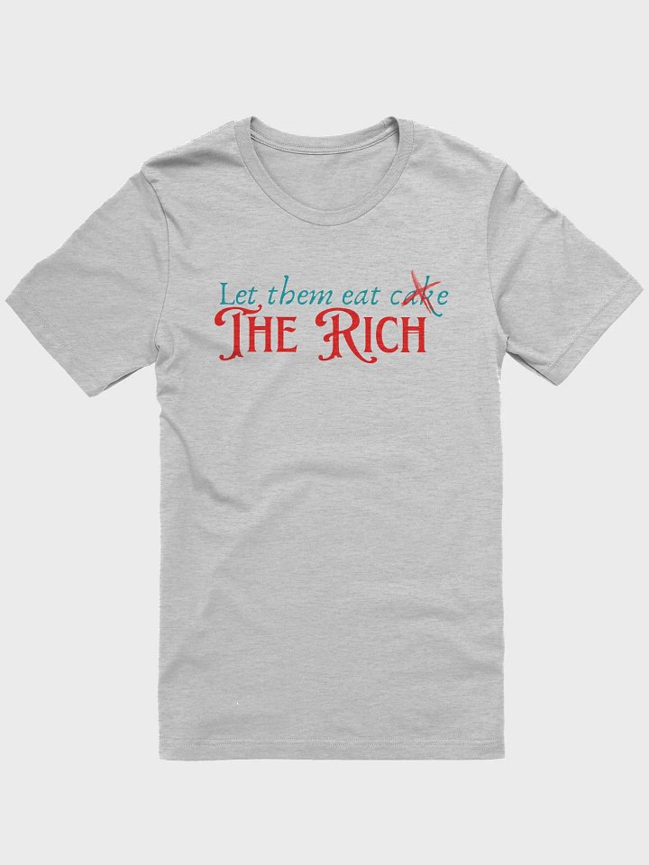 let them eat the rich t-shirt product image (1)