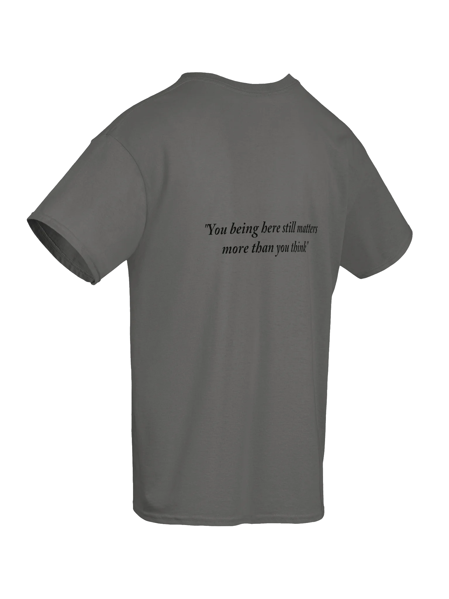 Formed By Hope | Official "You Being Here" T-Shirt (Black Text) product image (10)