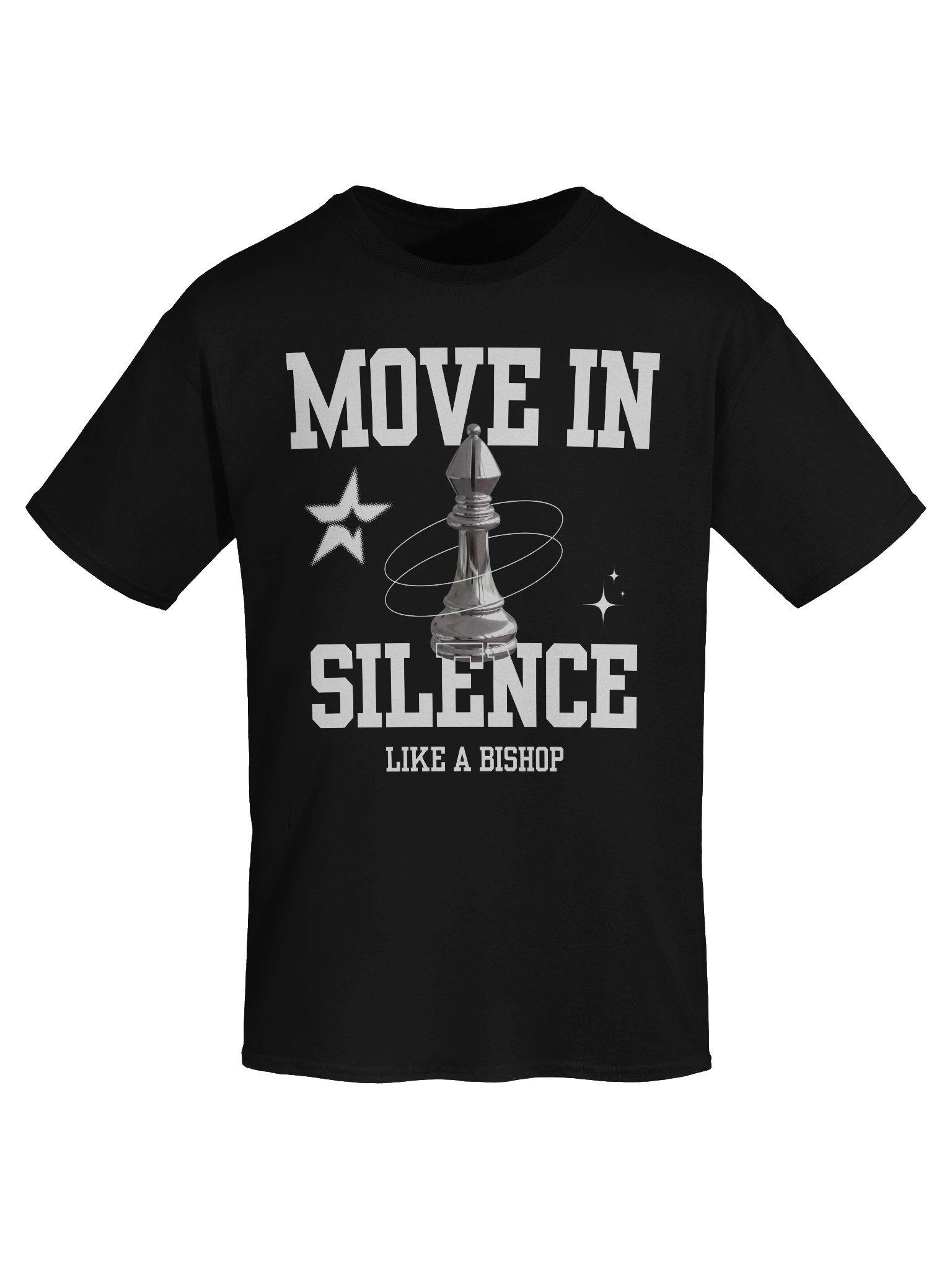 Move in silence like a Bishop unisex T-shirt product image (2)