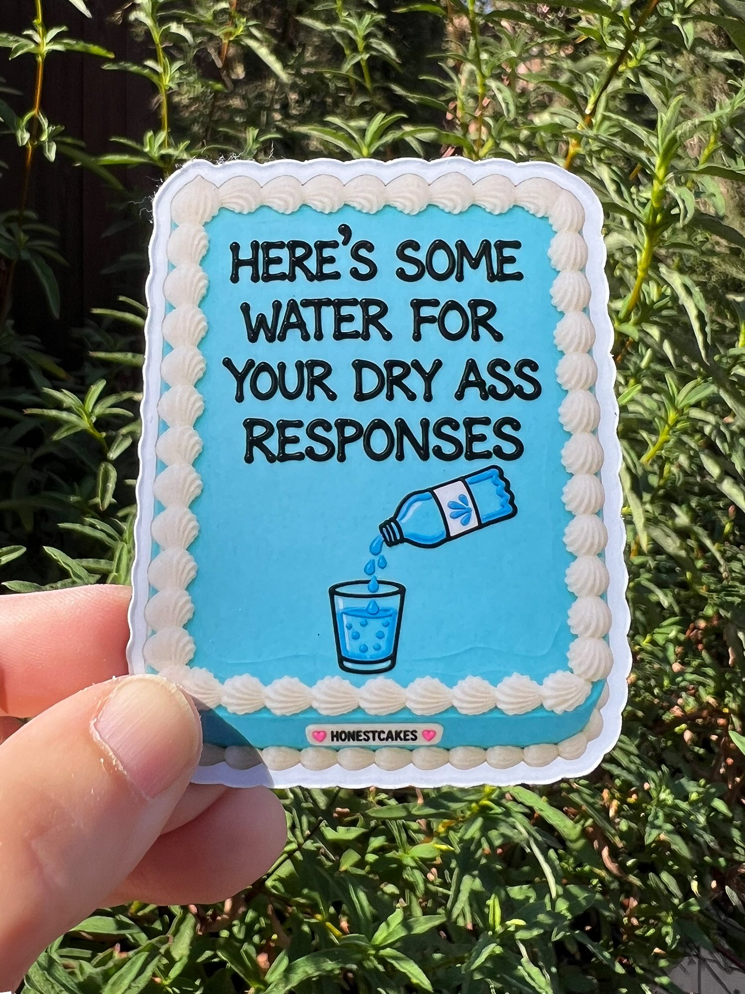 FRIDGE MAGNET: Here's Some Water For Your Dry Ass Responses - FREE SHIPPING product image (2)