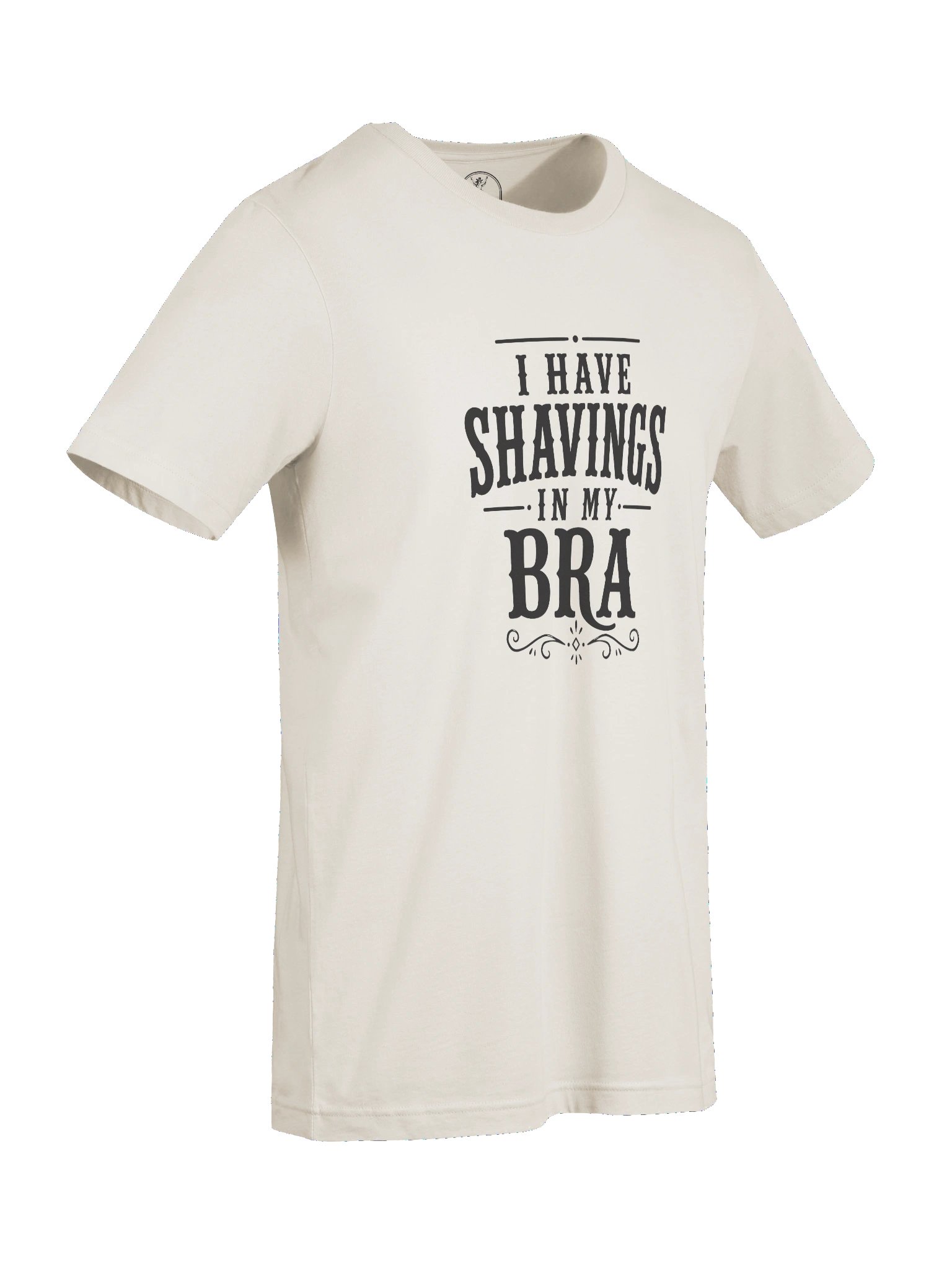 'I Have Shavings in My Bra' Tee product image (107)