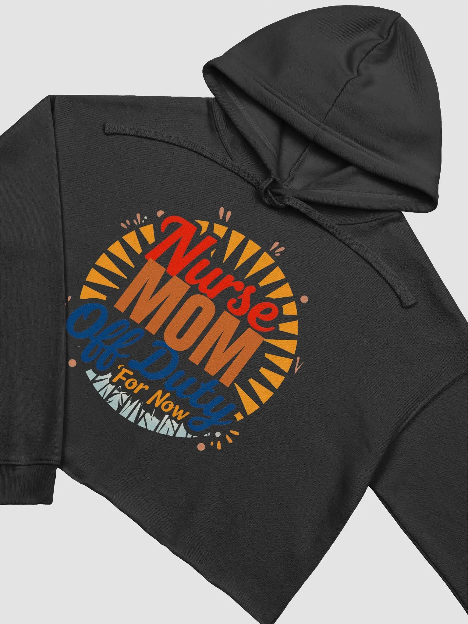 Nurse Mom Off Duty For Now Crop Hoodie product image (27)