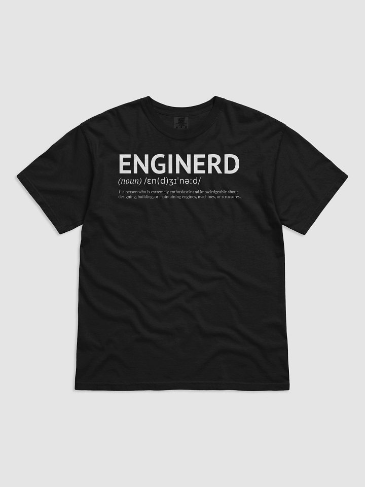 Enginerd Tee – Noun. 1: A Machine-Loving Problem Solver product image (3)