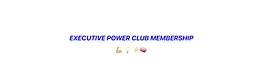 Executive: Power Club Membership ⚡️ tier thumbnail