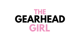 The Gearhead Girl