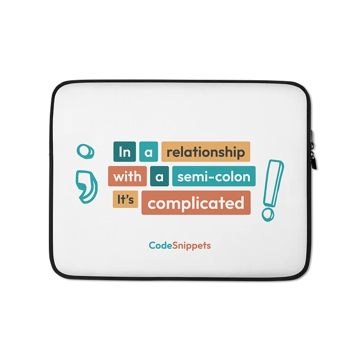 In a relationship with Laptop Sleeve product image (1)