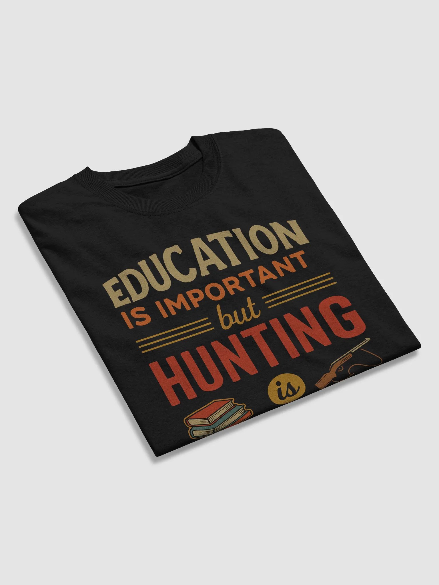 Hunt Over Homework - 'Importanter' Hunting Tee product image (27)