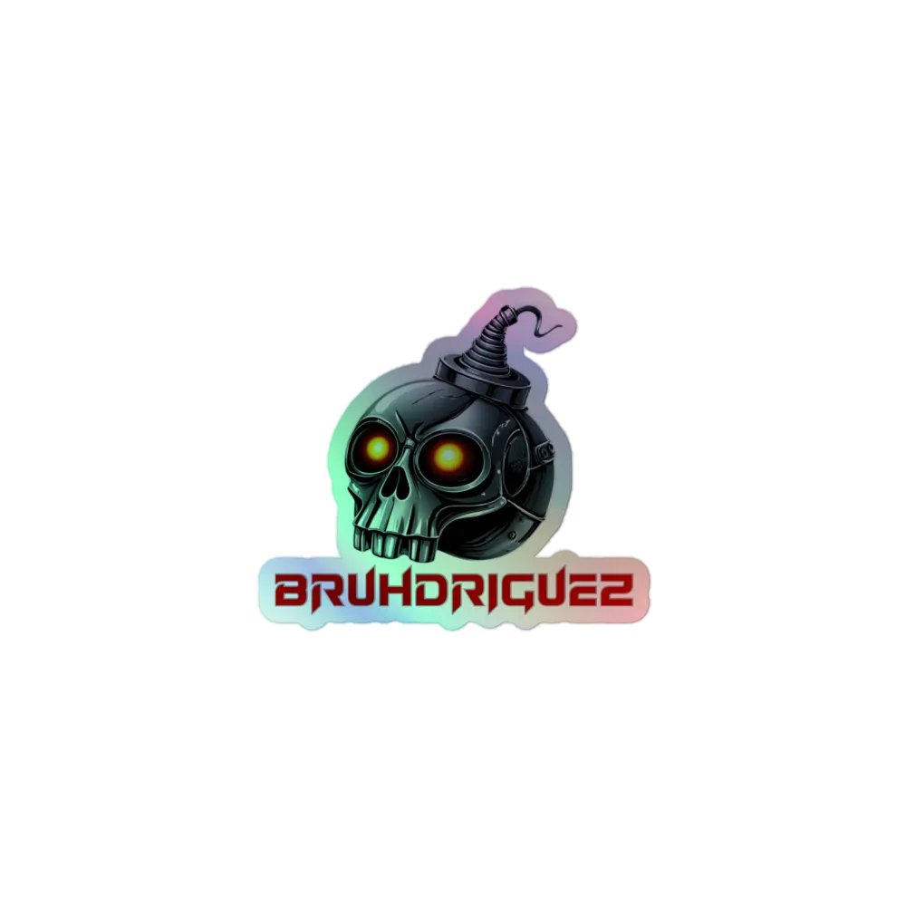 Bruhdriguez Holo Sticker product image (1)