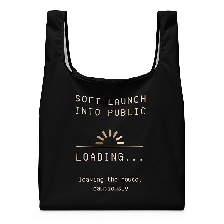 Soft Launch Into Public Shopping Bag | Chronic Illness & Spoonie Errand Bag product image (1)