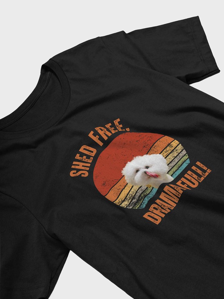 Shed-Free Drama-Full Bichon Frise T-Shirt product image (2)