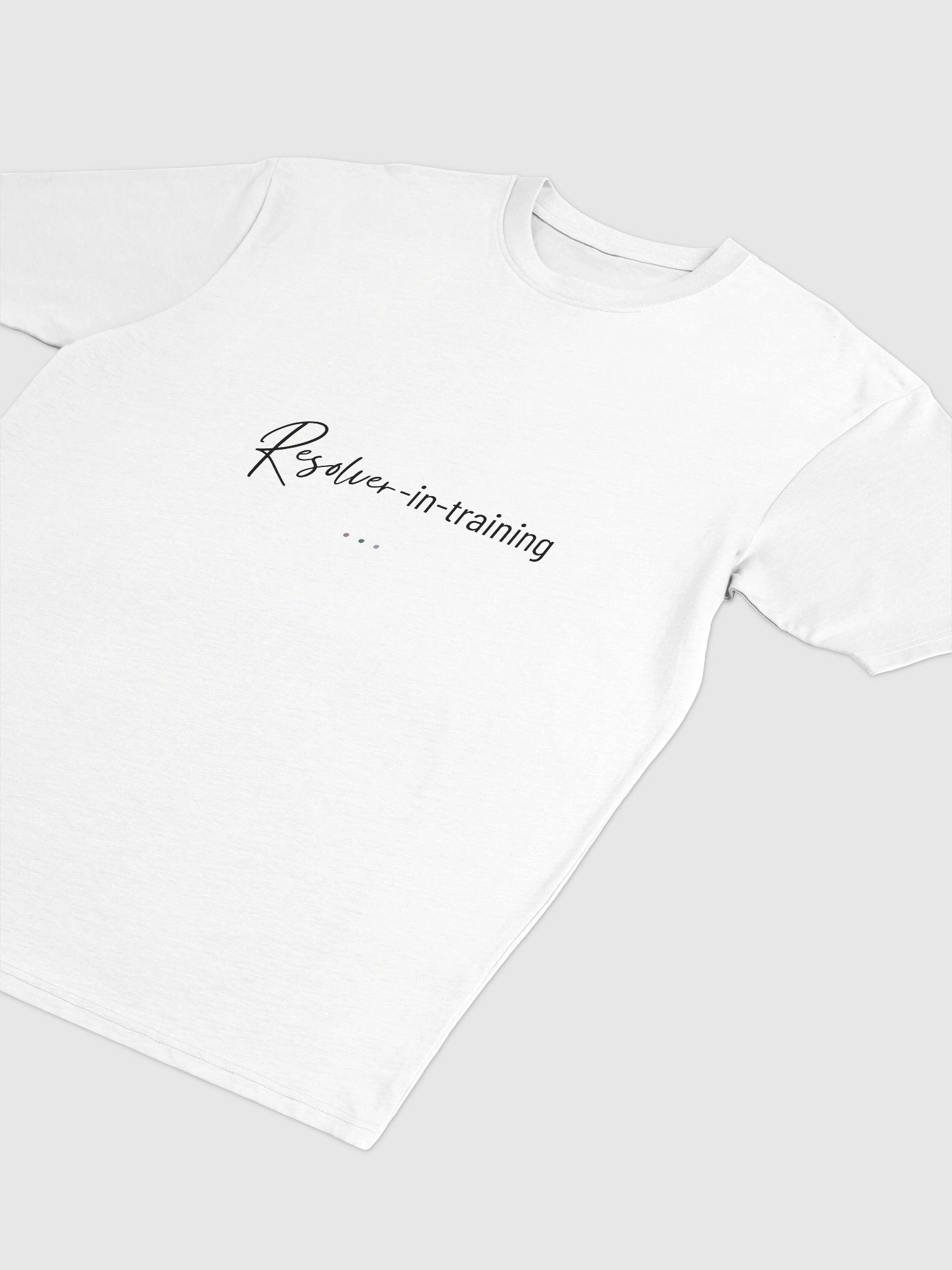 Resolver-in-Training Tee product image (5)