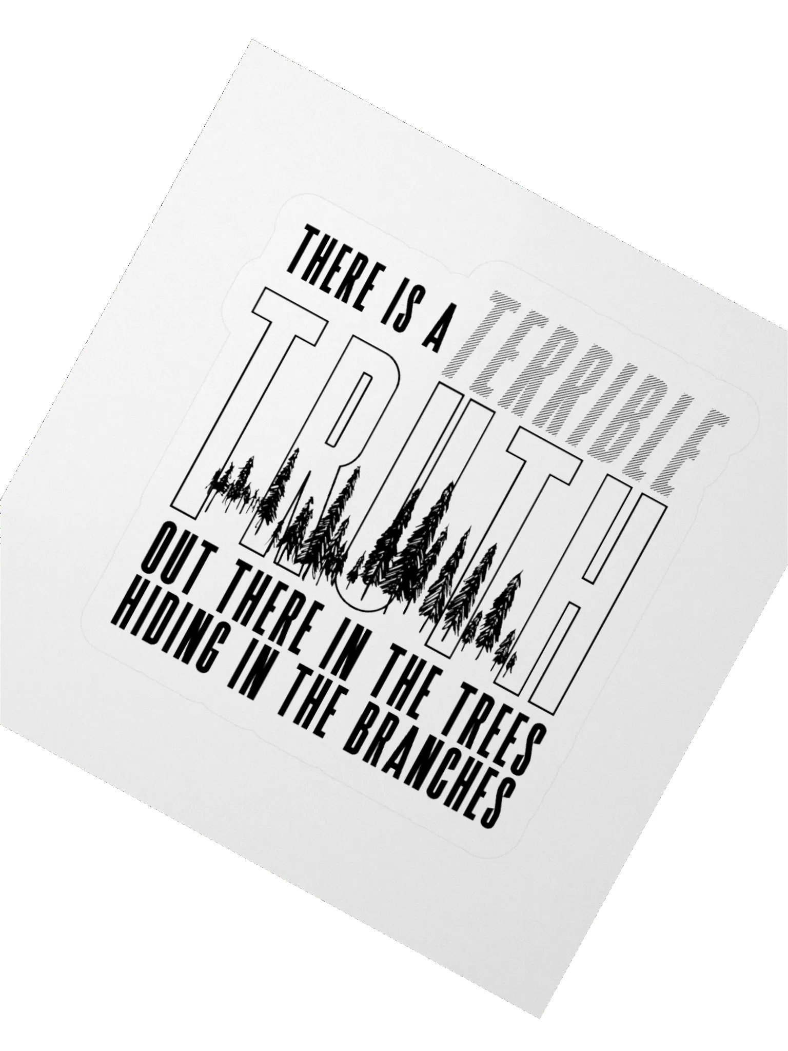 Truth In The Trees Sticker product image (2)