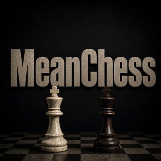 MeanChess