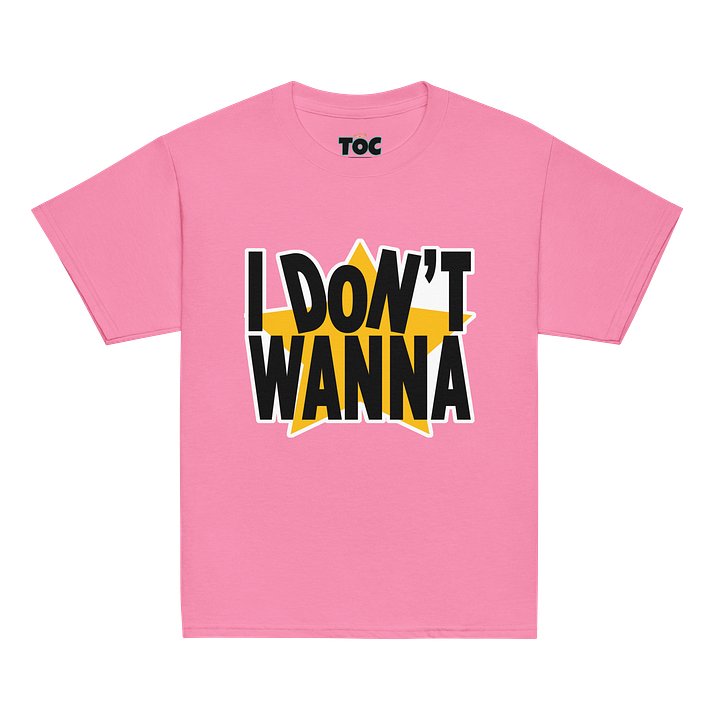 I Don't Wanna Kids T-Shirt | T-shirt pour enfants product image (2)