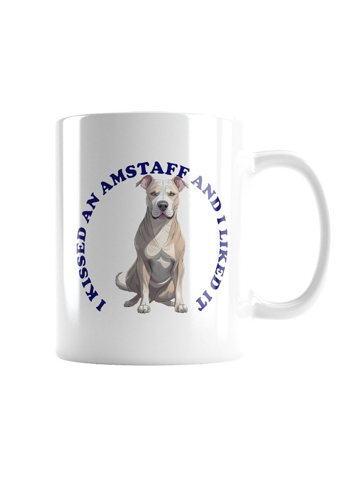 I Kissed a Amstaff, Mug product image (4)