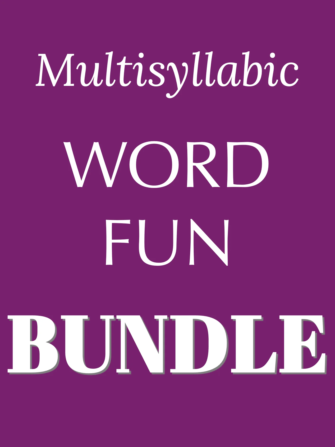 Multisyllabic Word Fun (Grades 4-8) / Bundle product image (1)