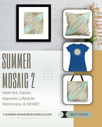 Summer Mosaic 2 Collection!
Available as Wall Art, Home Decor, Lifestyle, Stationery, Phone Cases, Apparel & MORE!
Link below...