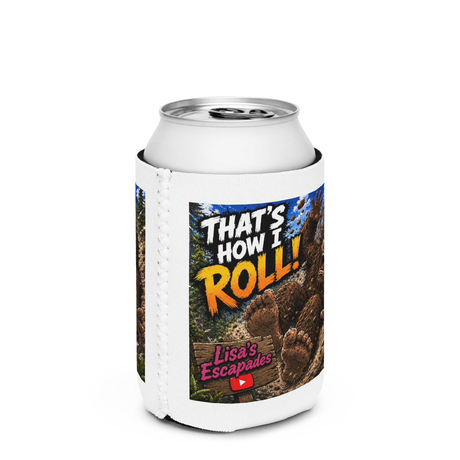 That’s How I Roll Bigfoot Can Cooler product image (2)