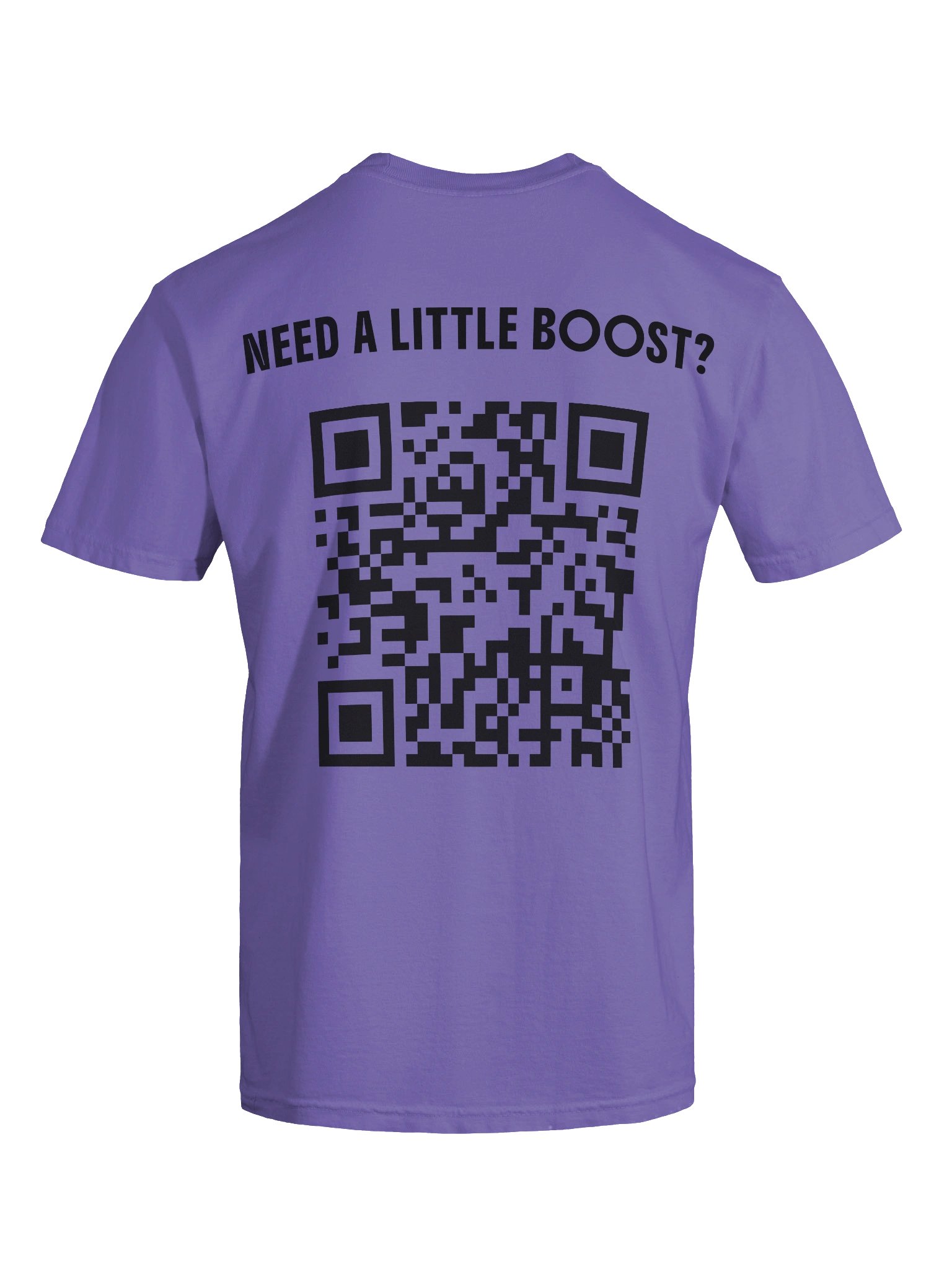 Need A Little Boost? T-Shirt product image (4)