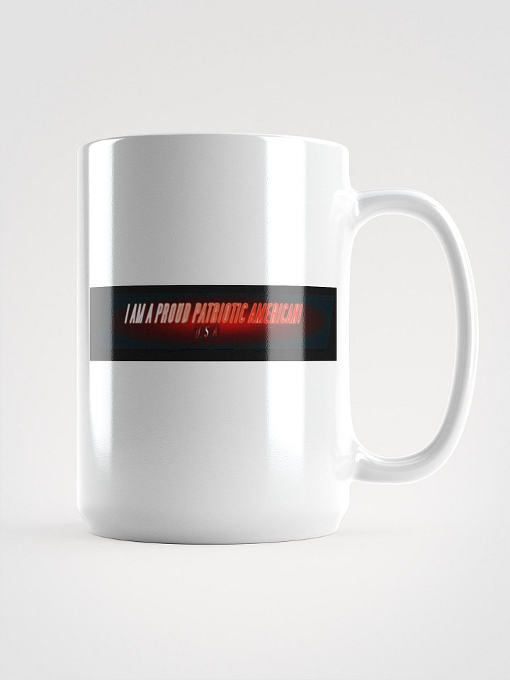 I am a Proud Patriotic American Mug product image (2)