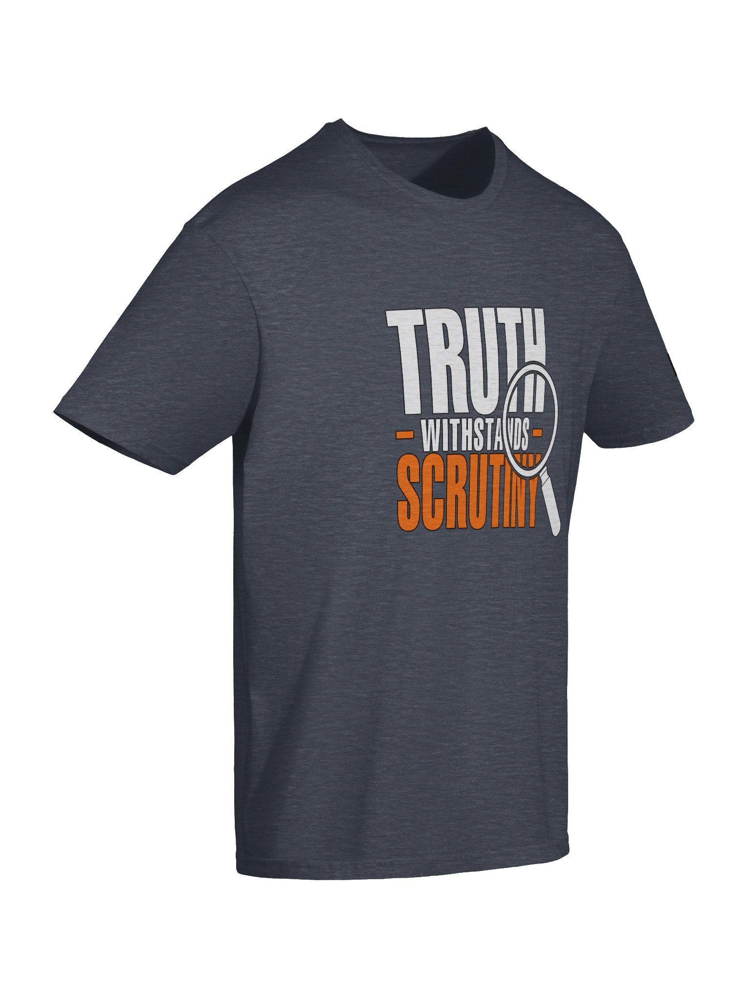 Truth Withstands Scrutiny - Unisex T-Shirt product image (56)
