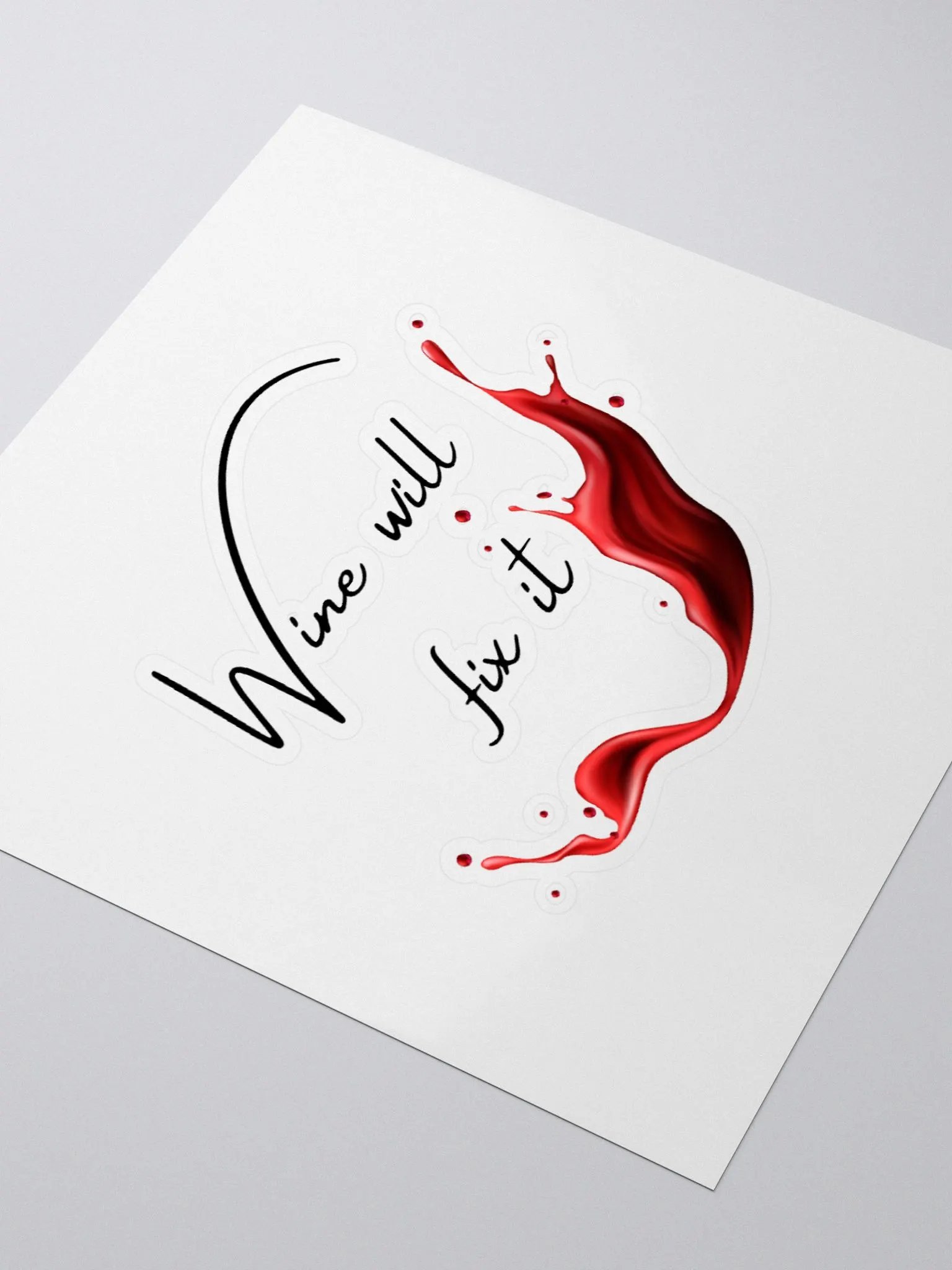Wine will fix it Kiss Cut Stickers product image (12)