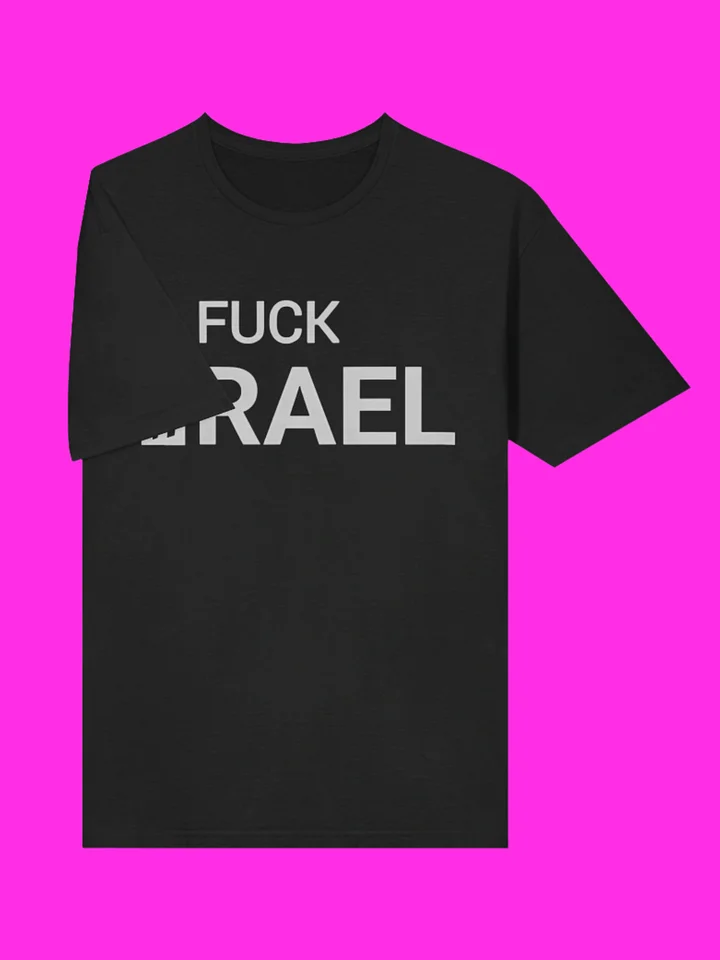 Fuck Israel T-shirt product image (16)