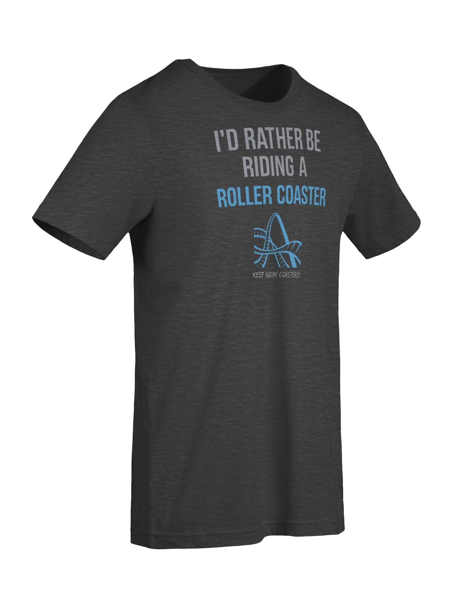 I'd Rather Be Riding A Roller Coaster Tee product image (7)