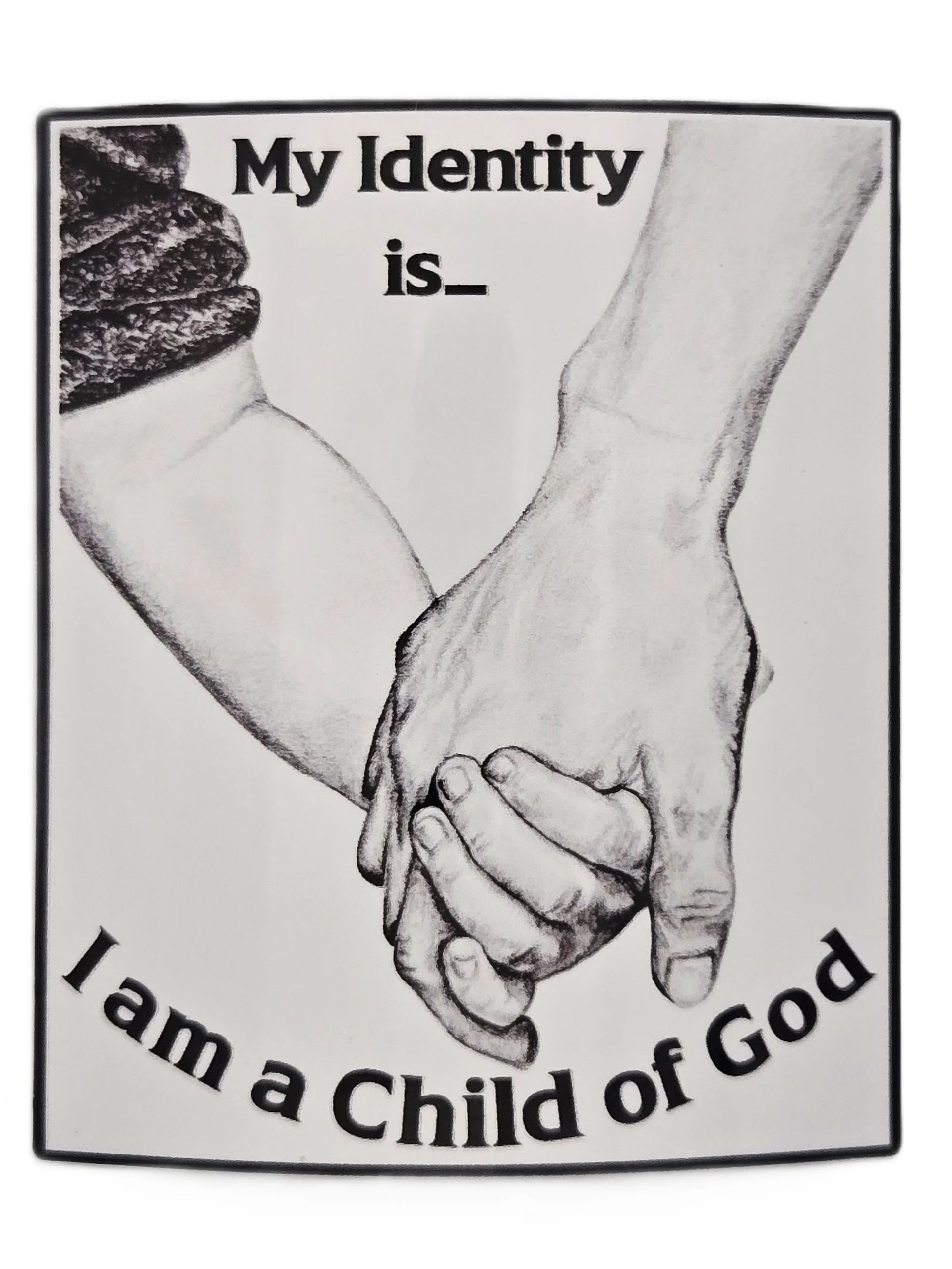 My Identity is... I am a child of God sticker product image (1)