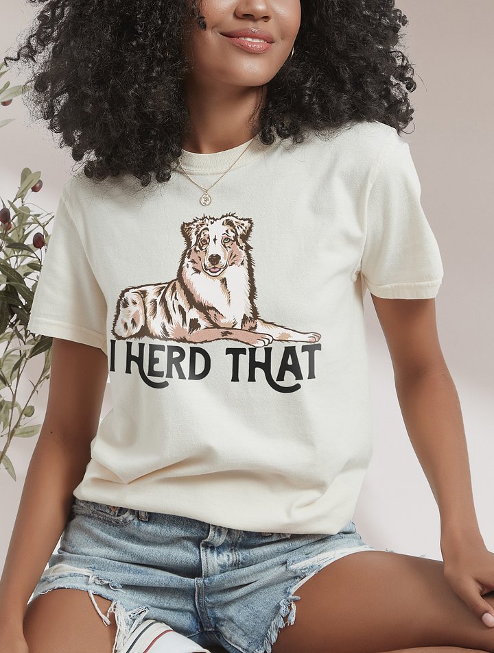 I Herd That | T-Shirt for Australian Shepherd (Red Merle) Dog Owners product image (2)