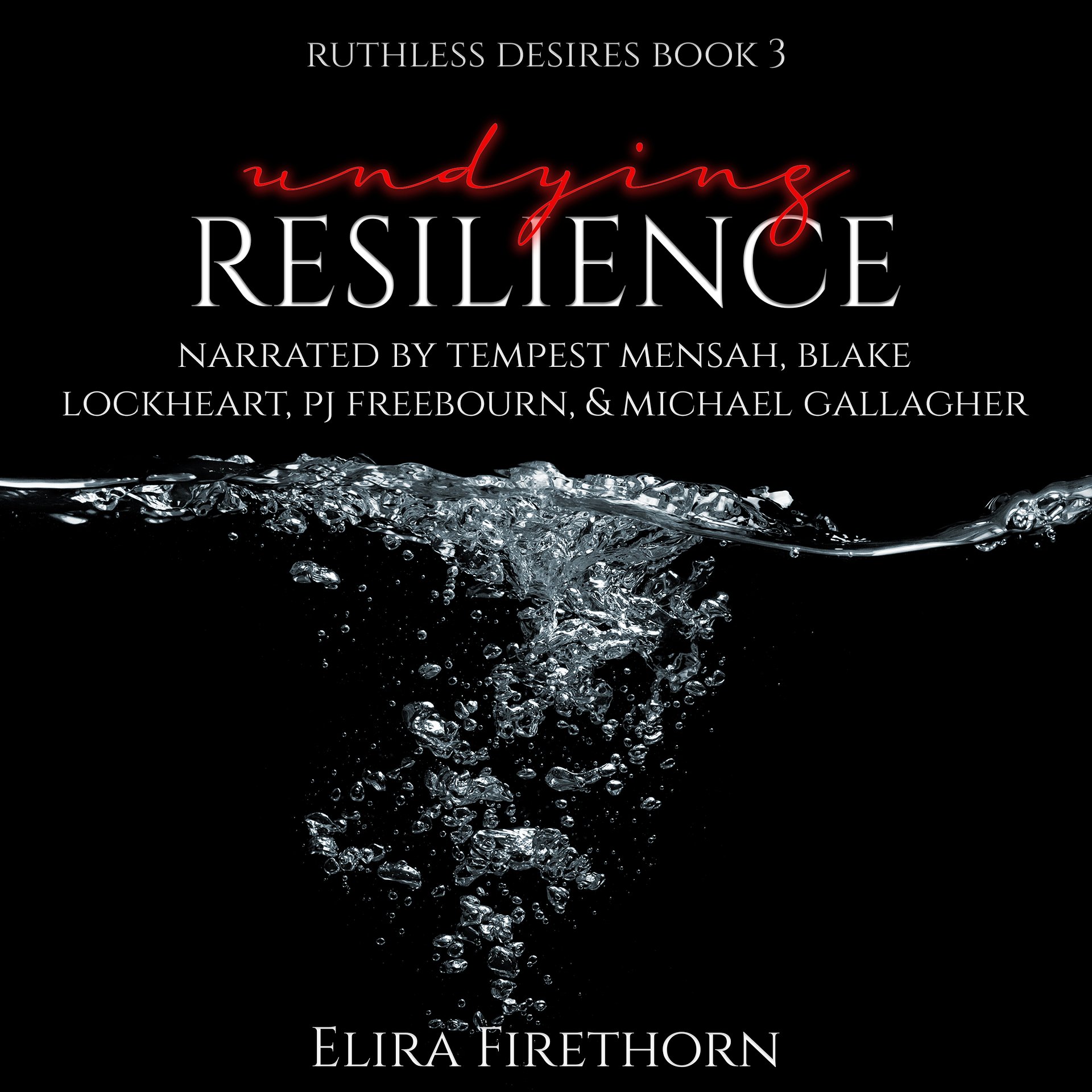Undying Resilience by Elira Firethorn, audio edition, book 3 product image (1)