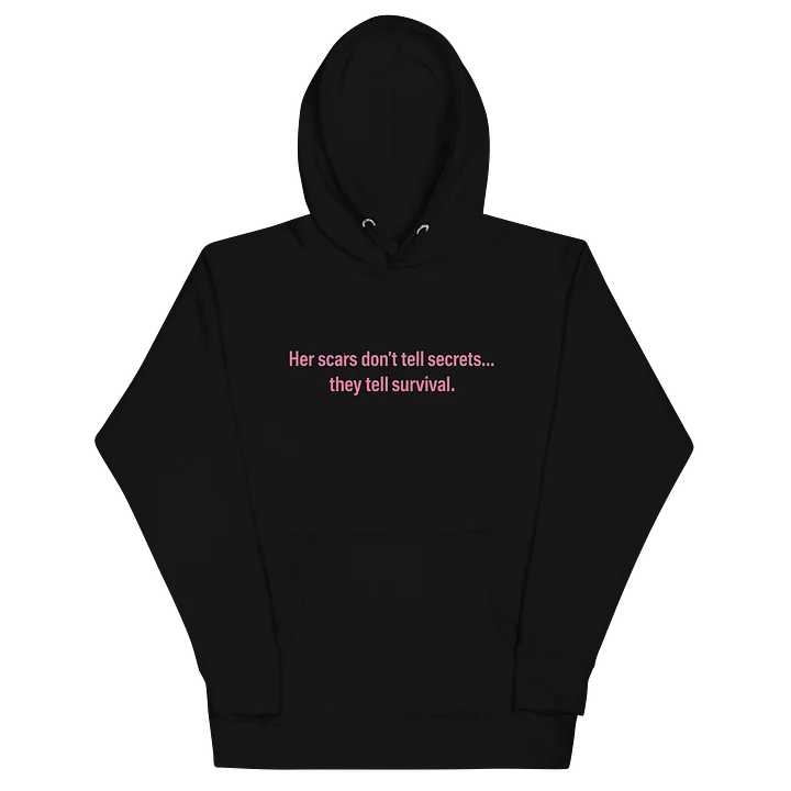 Her Scars Don’t Tell Secrets — Hoodie Collection product image (6)