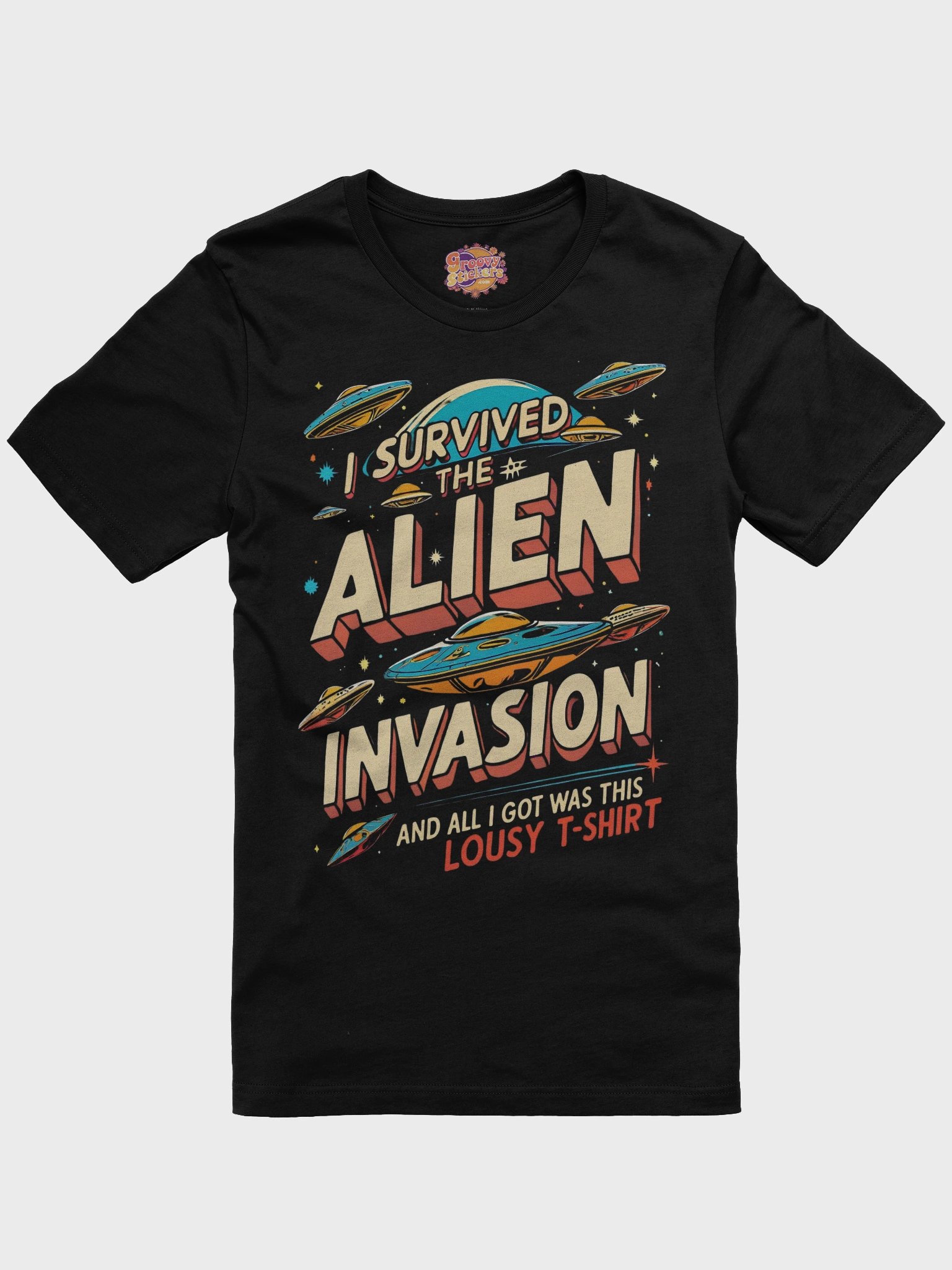 Survived the Alien Invasion T-Shirt product image (3)