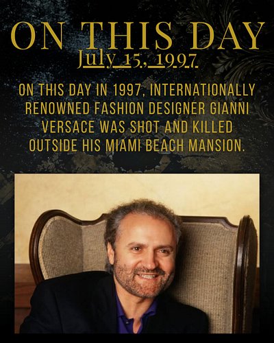 On this day in 1997, the world-renowned fashion designer Gianni Versace was murdered outside his Miami Beach home. His death ...