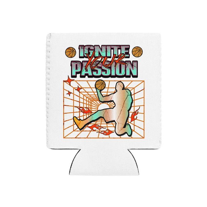 Ignite Your Passion Ignited Basketball Can Cooler product image (1)