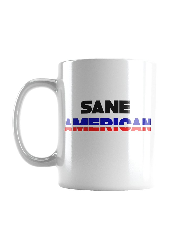 Sane American Mug - Sarcastic Political Coffee Cup product image (1)