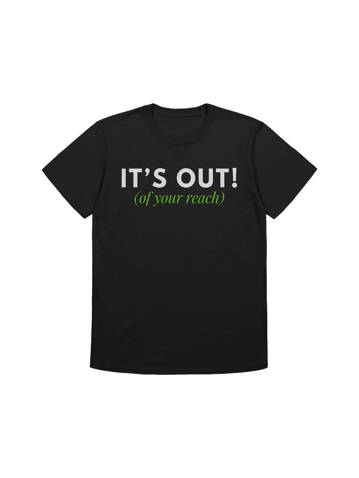 It Is Out Of Your Reach product image (1)