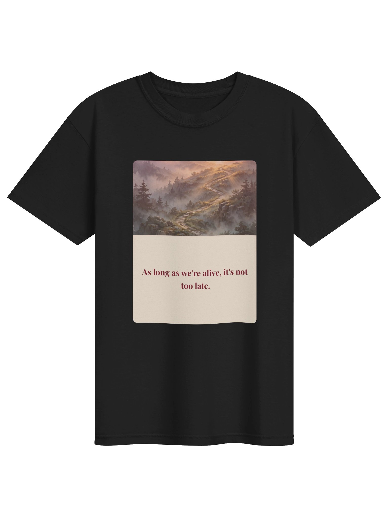 As Long As We're Alive Tee product image (1)