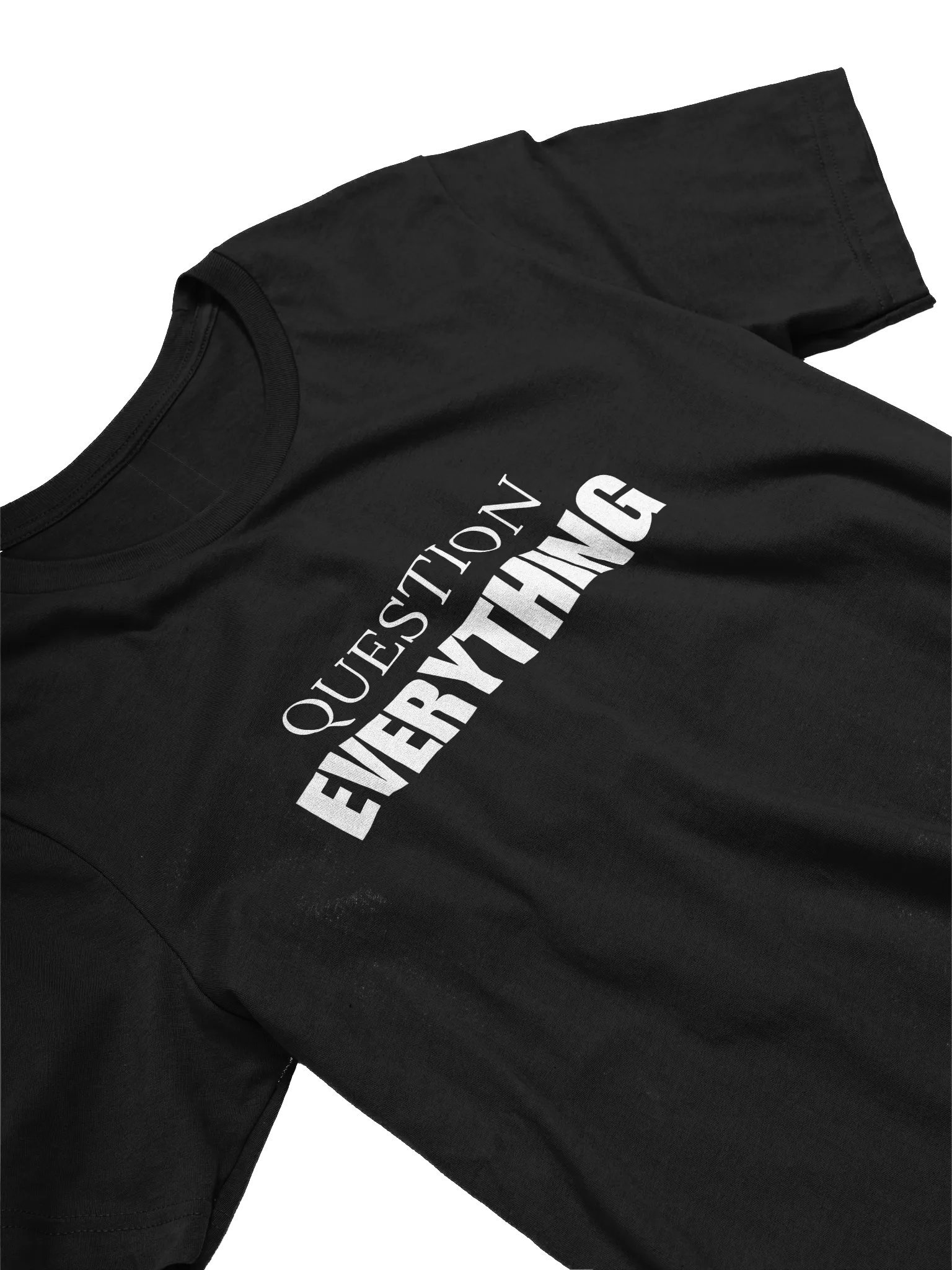 Question Everything - Unisex Tshirt product image (15)