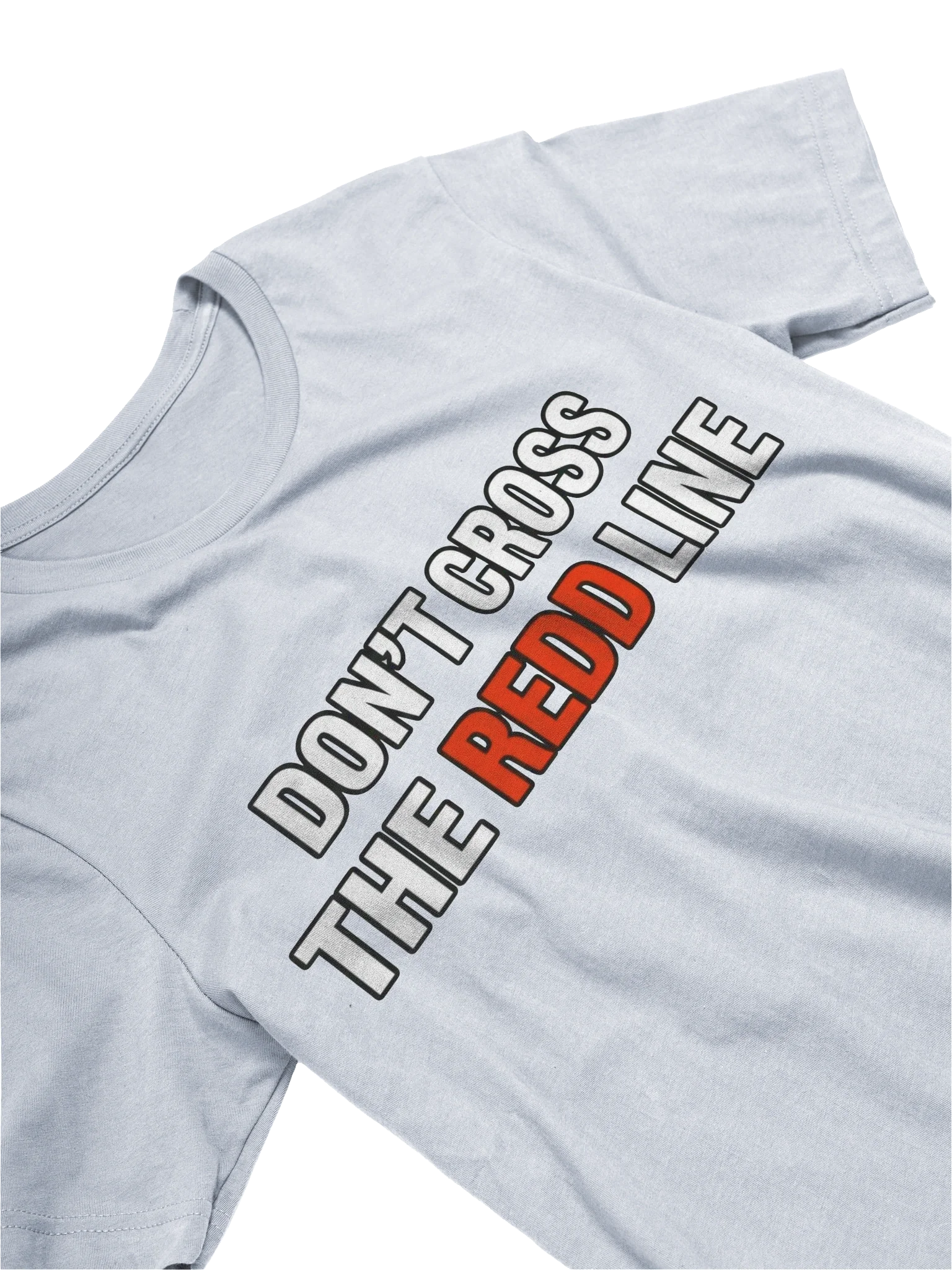 Don't Cross The Redd Line T Shirt thumbnail 63