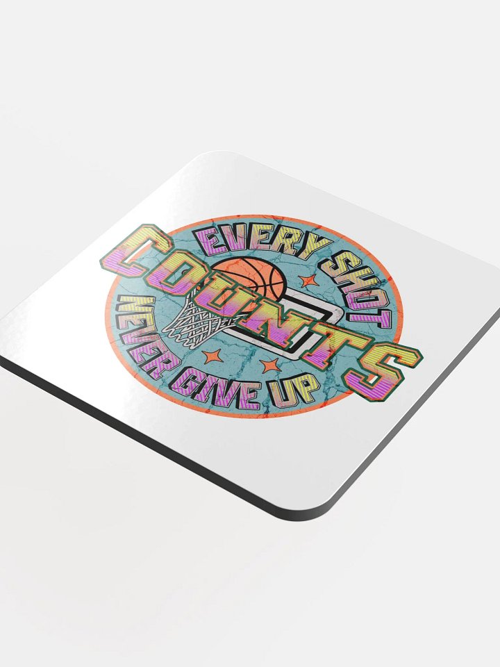 Every Shot Counts Basketball Motivational Cork Coaster product image (1)