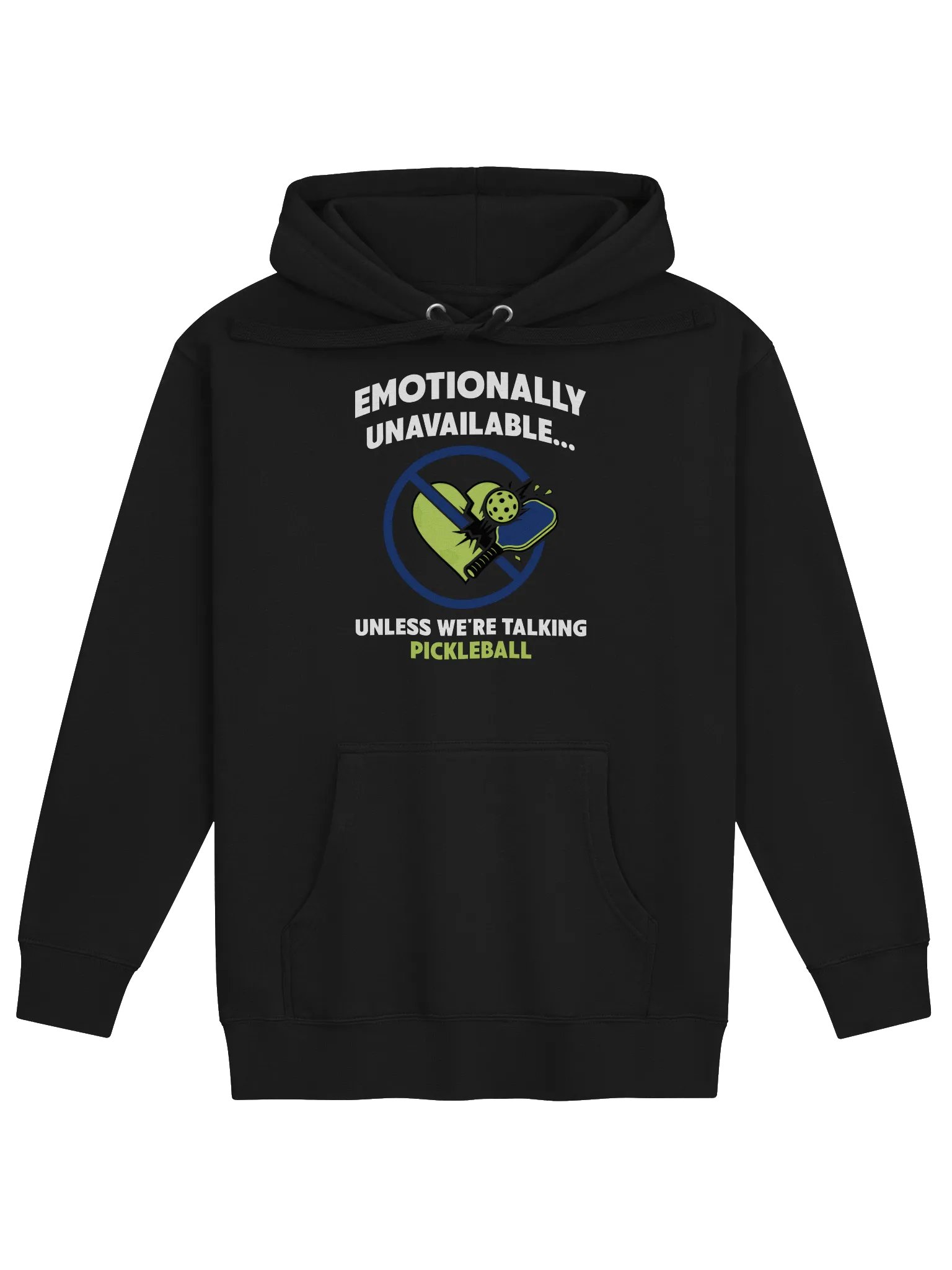 Emotionally Unavailable Unless We're Talking Pickleball Funny Pickleball Hoodie product image (4)