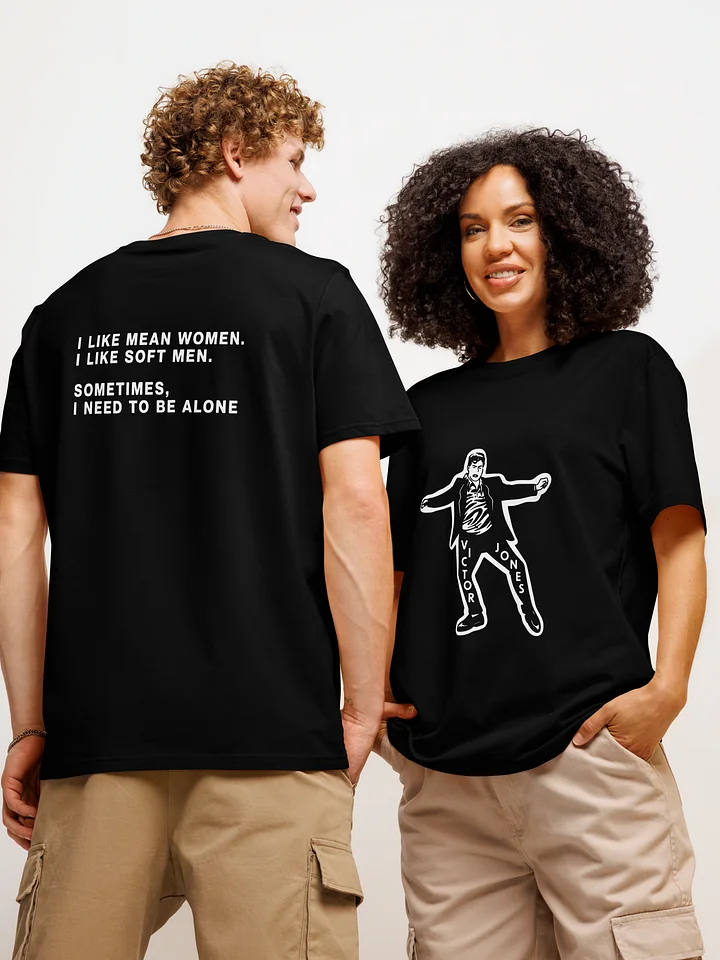 I Like Mean Women I Like Soft Men Shirt product image (1)
