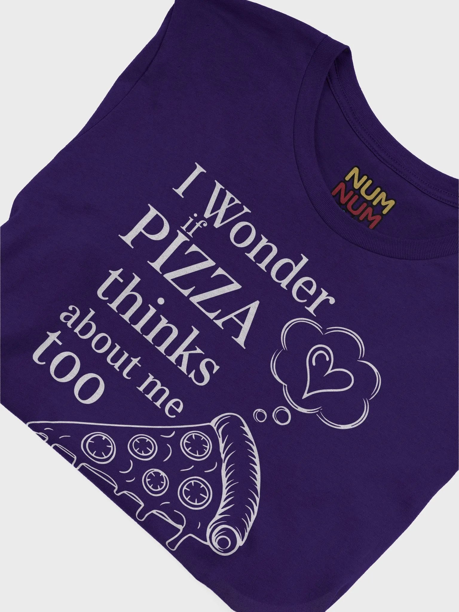 I wonder if pizza thinks about me too product image (3)