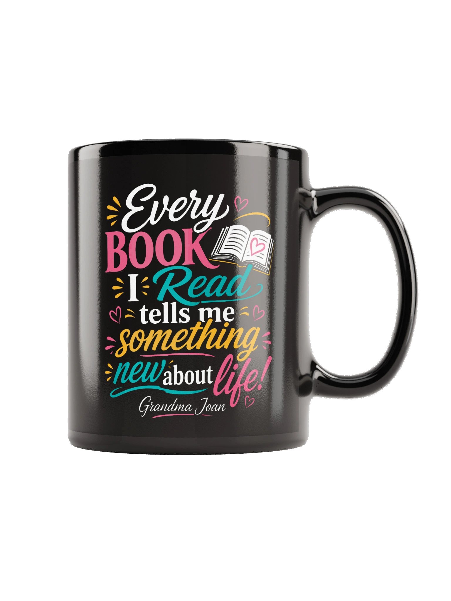 Every Book I Read tells me Something New about life! Black Mug product image (4)