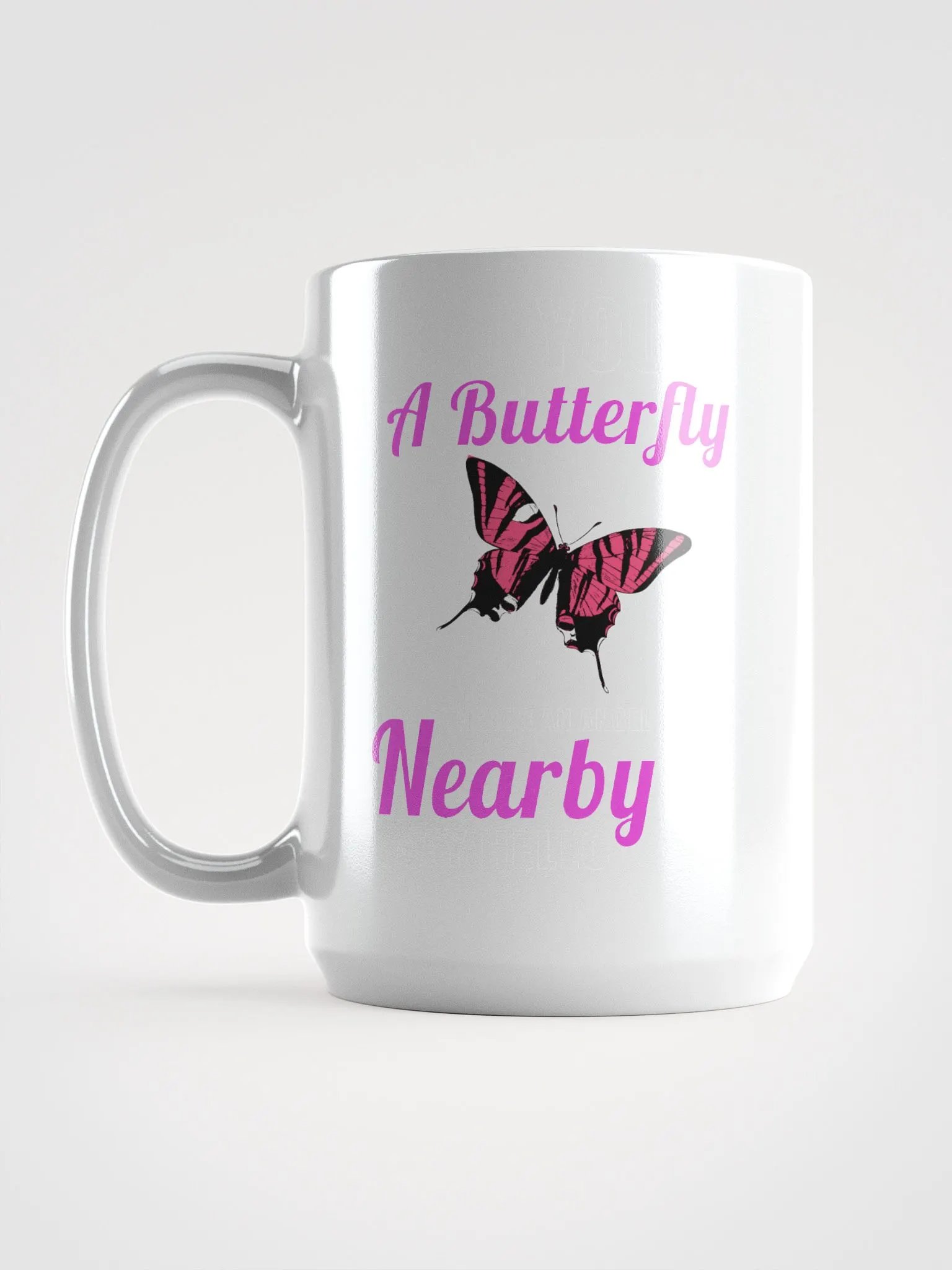 When you a butterfly - mug product image (6)