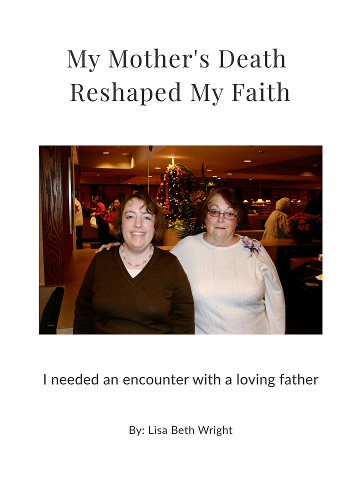 My Mother's Death Reshaped My Faith product image (1)