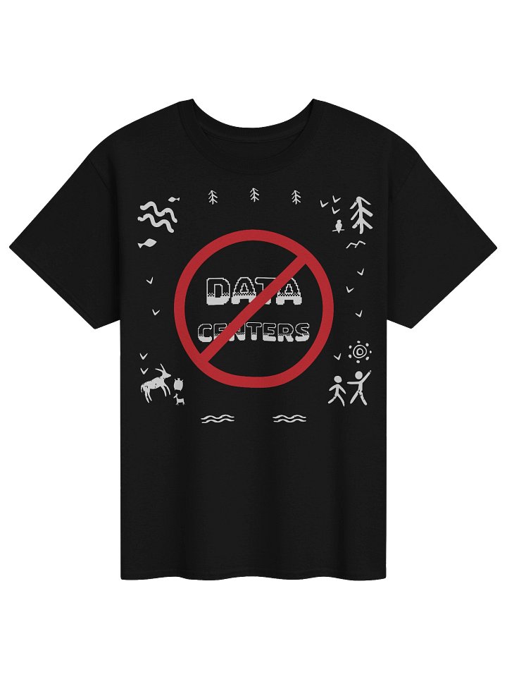 No Data Centers (w/art) - Adult T product image (1)