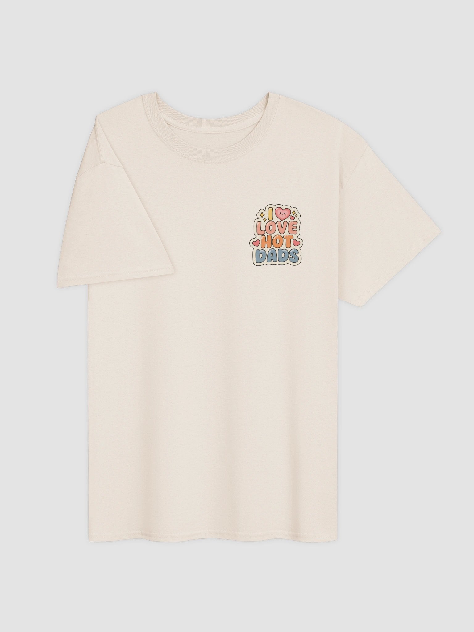 I Love Hot Dads T Shirt (Standard Fit) product image (3)