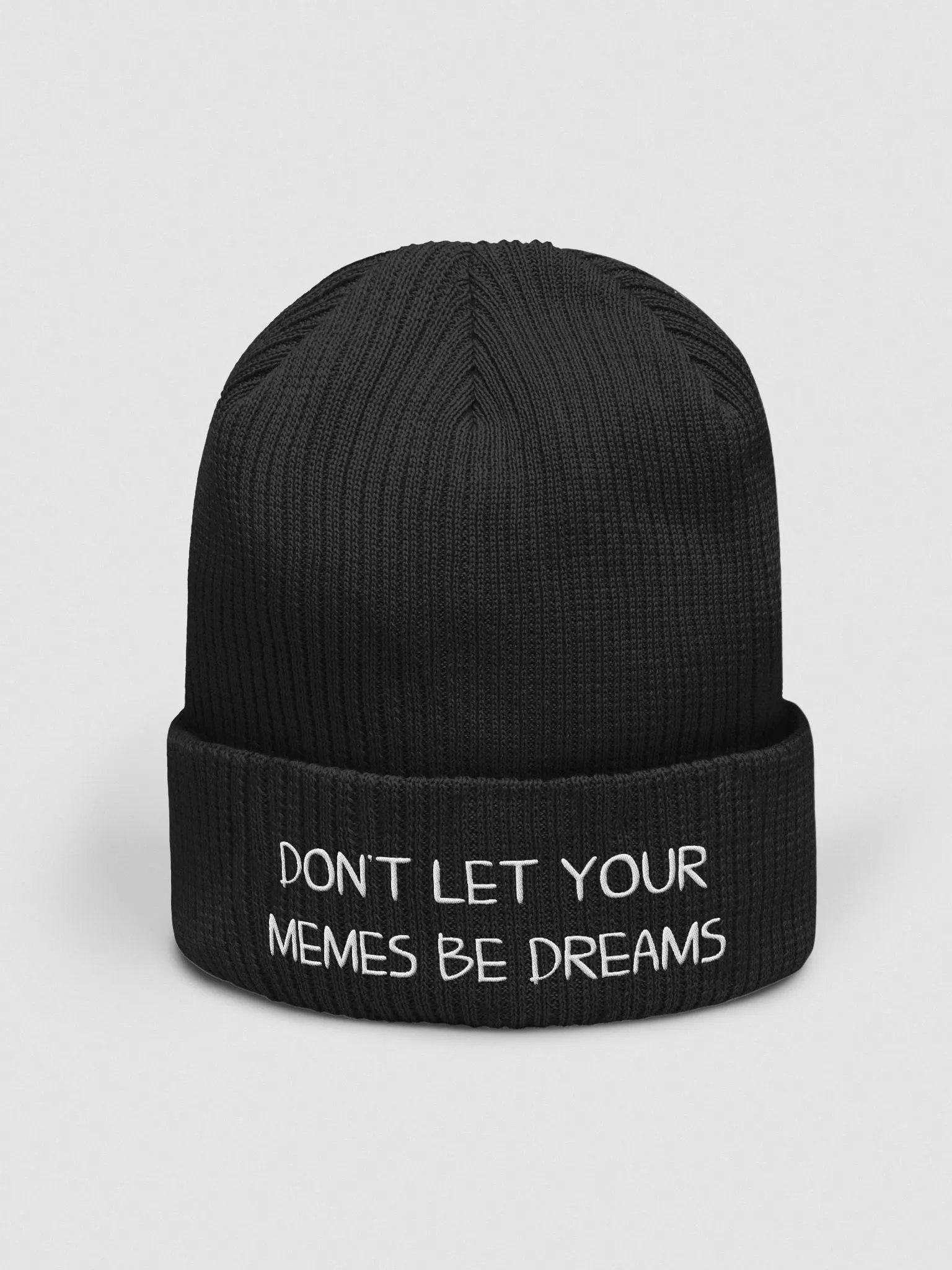 Don't let your memes be dreams beanie product image (1)